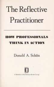 The Reflective Practitioner